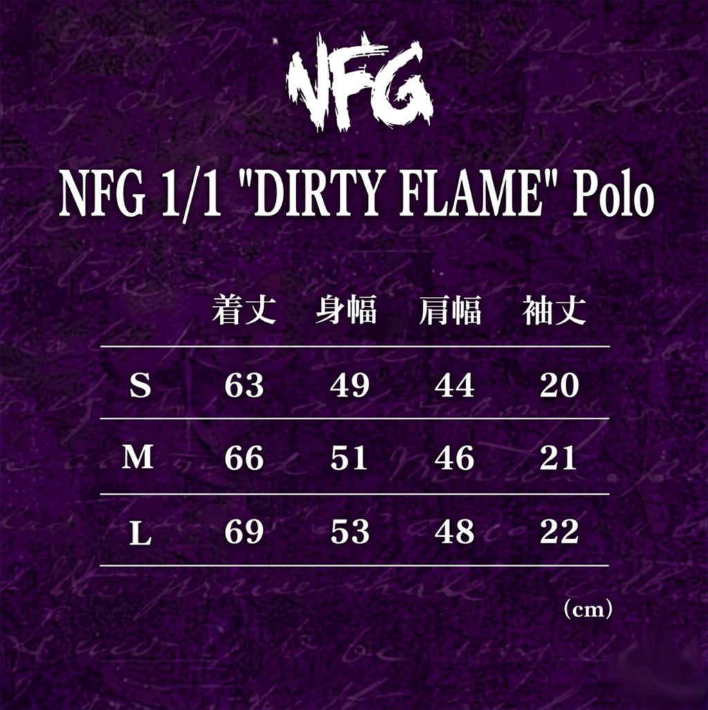 NFG 1/1 ''DIRTY FLAME'' Polo